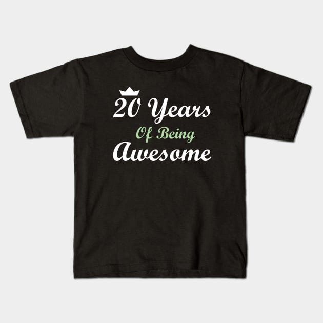 20 Years Of Being Awesome Kids T-Shirt by FircKin